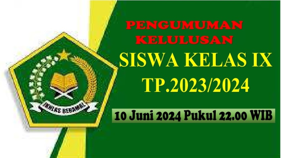 PENGUMUMAN KELULUSAN SISWA IX TP,2023/2024
