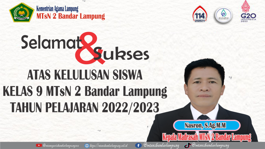 PENETAPAN HASIL KELULUSAN PESERTA DIDIK KELAS IX MTsN BANDAR LAMPUNG TAHUN PELAJARAN 2022/2023